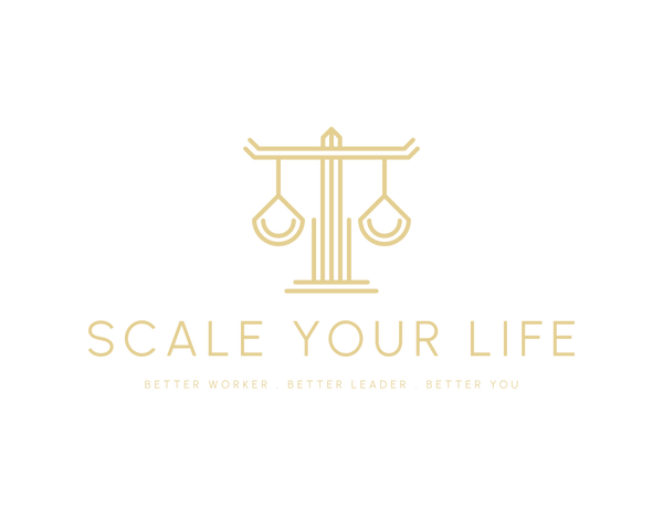 Scale Your Life